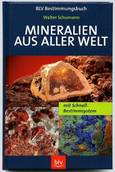 Mineralien aus aller Welt von W. Schumann